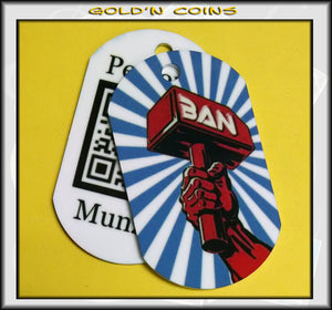 Ban Hammer Personal Munzee Dog Tag