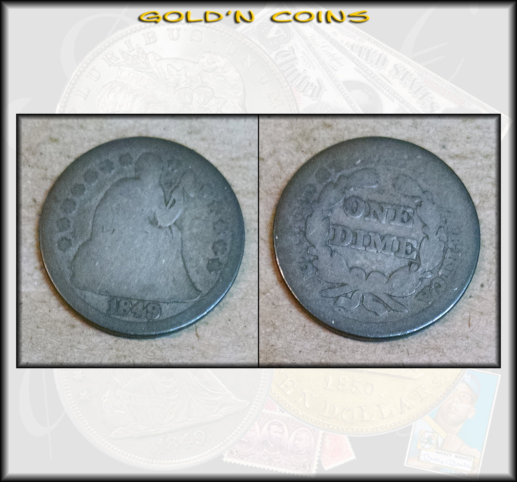 1849 Seated Liberty Dime